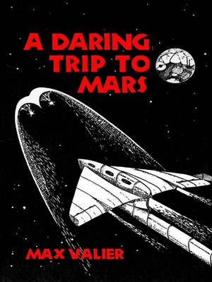 cover image of A Daring Trip to Mars